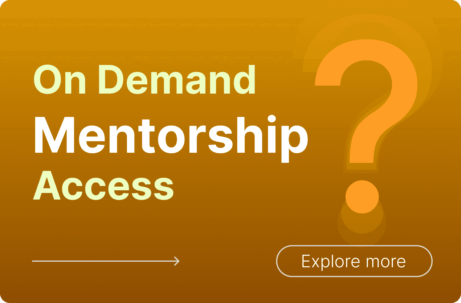 On Demand Mentorship Access